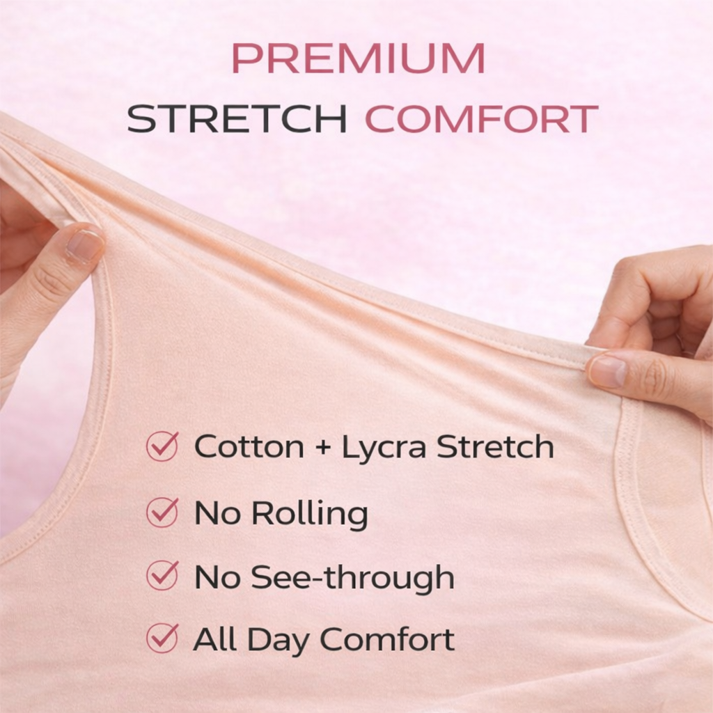 Premium stretch comfort camisole features including cotton lycra fabric, no rolling, no see-through and all day comfort